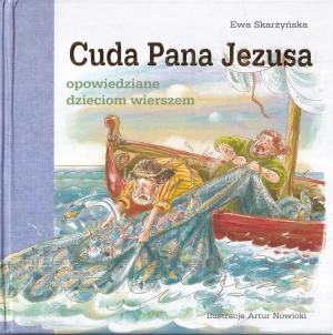 Opowiedziane.. Cuda Pana Jezusa - Ewa Skarżyńska - książka