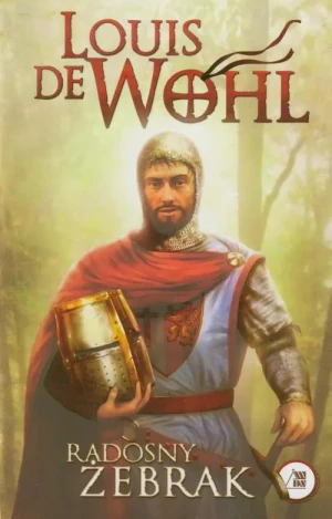 Radosny żebrak - Louis de Wohl - książka
