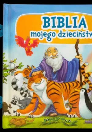 Biblia mojego dzieciństwa - praca zbiorowa - książka