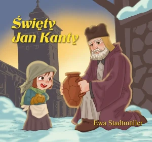 Święty Jan Kanty - Ewa Stadtmller - książka