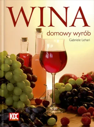 Wina. Domowy wyrób - Lehari Gabriele - książka