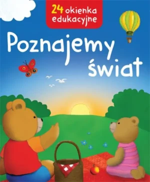 Poznajemy świat. 24 okienka edukacyjne - Bardos Krystyna - książka