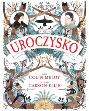 Uroczysko - Colin Meloy - książka