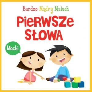 Bardzo mądry maluch. Pierwsze słowa - praca zbiorowa - książka