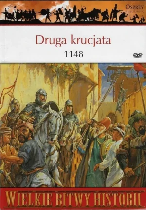 Wielkie Bitwy Historii. Druga krucjata 1148 + DVD - David Nicole - książka
