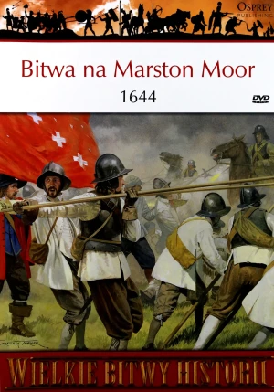 Wielkie Bitwy Historii. Bitwa na Marston Moor 1644 + DVD - John Tincey -  - John Tincey - książka