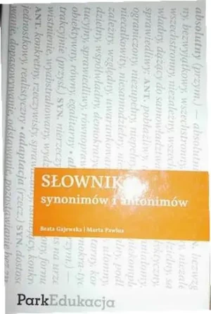 Słownik synonimów i antonimów - PRACA ZBIOROWA - książka