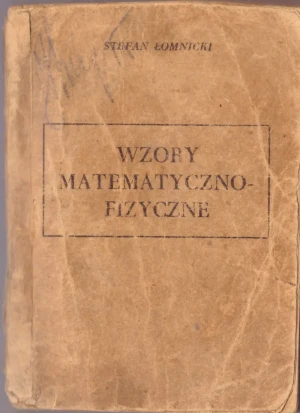WZORY I TABLICE MATEMATYCZNE FIZYCZNE CHEMICZNE - TOMASZ SZYMCZYK, TOMASZ RABIEJ, EWA PIELESZ - książka