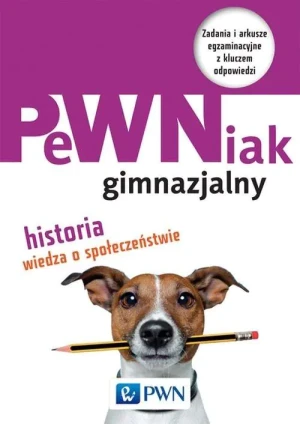 PeWNiak gimnazjalny. Historia, Wiedza o społeczeństwie. Zadania i arkusze egzaminacyjne z kluczem odpowiedzi - Piotr Krzesicki, Małgorzata Poręba, Piotr Kur, Pi - książka