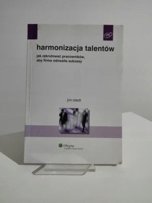 Harmonizacja talentów - Stedt Jim - książka