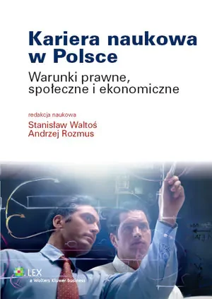 Kariera naukowa w Polsce - Rozmus Andrzej,  Waltoś Stanisław - książka
