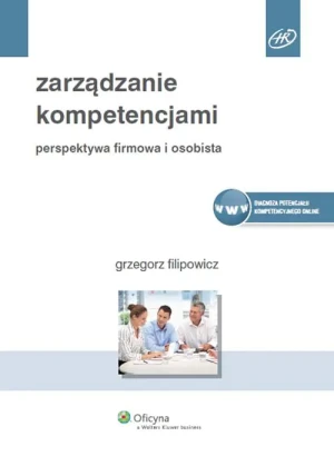 Zarządzanie kompetencjami - Filipowicz Grzegorz - książka