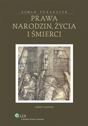 Prawa narodzin, życia i śmierci - Tokarczyk Roman - książka