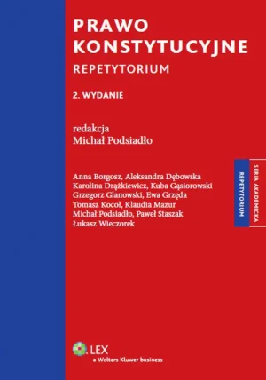 Prawo konstytucyjne Repetytorium - Borgosz Anna, Dębowska Aleksandra, Drążkiewicz Ka - książka