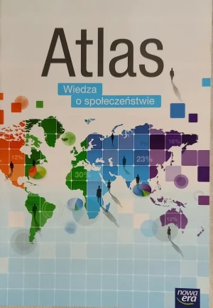 Wiedza o społeczeństwie. Atlas dla gimnazjum i szkół ponadgimnazjalnych - praca zbiorowa - książka