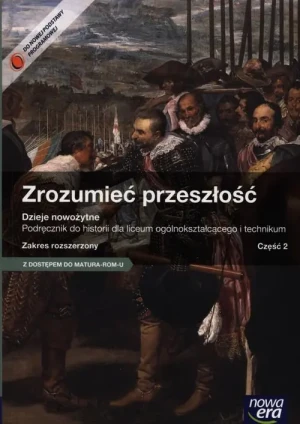Historia LO 2 Zrozumieć przeszłość ZR w.2014 NE - Paweł Klint, Piotr Galik - książka