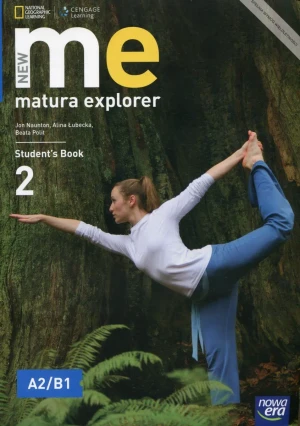 New Matura Explorer 2. Język angielski. Student's Book. Poziom A2/B1. Szkoła ponadgimnazjalna - Jon Naunton, Alina Łubecka, Beata Polit - książka