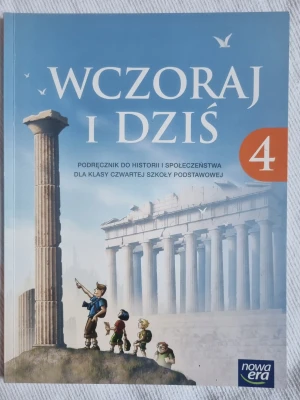 Wczoraj i dziś 4. Podręcznik do historii i społeczeństwa dla klasy czwartej szkoły podstawowej - Grzegorz Wojciechowski - książka