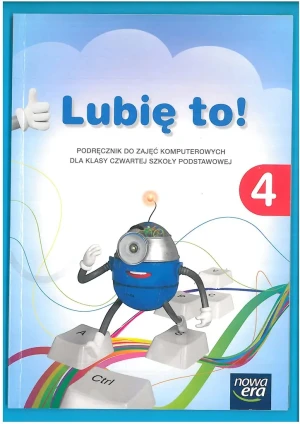 Informatyka SP 4 Lubię to! Podr. NE - Michał Kęska - książka