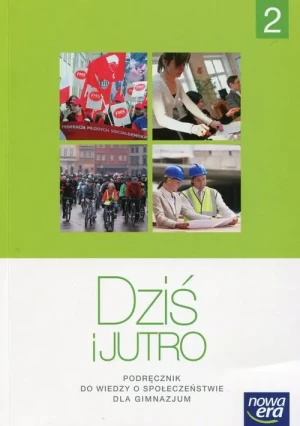 Dziś i jutro. Klasa 2. Podręcznik. Gimnazjum - Iwona Janicka, Arkadiusz Janicki, Aleksandra Kuci - książka