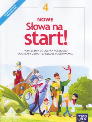 Słowa na start! Język polski. Podręcznik. Klasa 4. Szkoła podstawowa - praca zbiorowa - książka