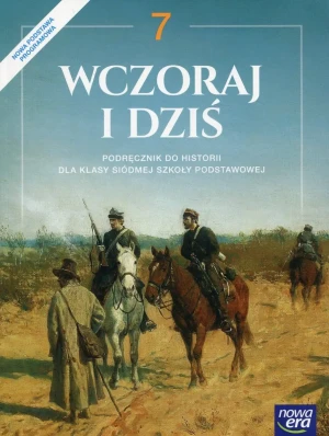 Wczoraj i dziś. Historia. Podręcznik. Klasa 7. Szkoła podstawowa - Stanisław Roszak, Anna Łaszkiewicz, Jarosław Kłac - książka