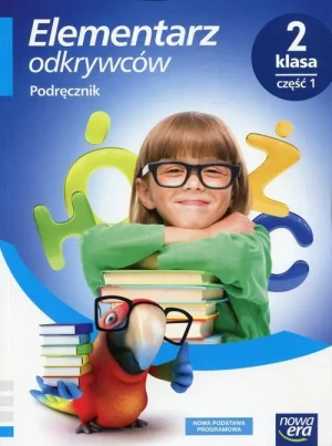 Elementarz odkrywców. Edukacja polonistyczna, przyrodnicza, społeczna. Podręcznik. Część 1. Klasa 2. Szkoła podstawowa - Barbara Stępień, Ewa Hryszkiewicz, Joanna Winieck - książka