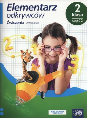 Elementarz odkrywców. Matematyka. Ćwiczenia. Część 2. Klasa 2. Szkoła podstawowa - Krystyna Bielenica, Maria Bura, Małgorzata Kwil, - książka