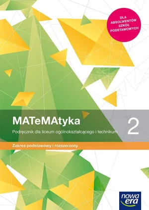 Matematyka. Podręcznik. Klasa 2. Zakres podstawowy i rozszerzony. Liceum i technikum - Wojciech Babiański, Lech Chańko, Joanna Czarnowsk - książka