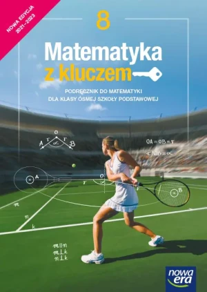 Matematyka z kluczem. Podręcznik. Klasa 8. Szkoła podstawowa. Edycja 2021-2023 - Marcin Braun, Agnieszka Mańkowska, Małgorzata Pas - książka
