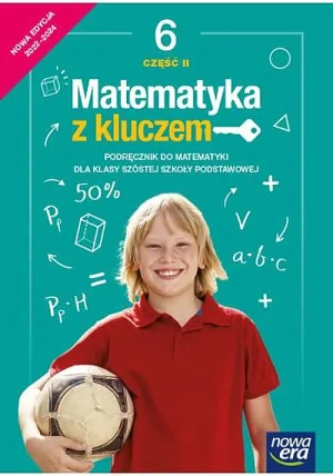 Matematyka z kluczem. Podręcznik. Klasa 6. Część 2. Szkoła podstawowa. Edycja 2022-2024 - Agnieszka Mańkowska, Małgorzata Paszyńska, Marcin - książka
