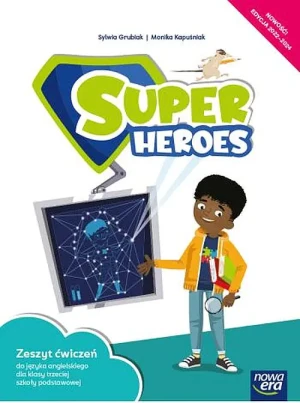 Język angielski. Super Heroes. Ćwiczenia. Klasa 3. Szkoła podstawowa. Edycja 2022-2025 - Monika Kapuśniak, Kevin Hadley - książka