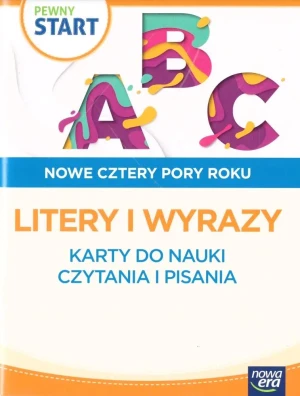 Pewny start. Nowe cztery pory roku Litery i wyrazy - praca zbiorowa - książka