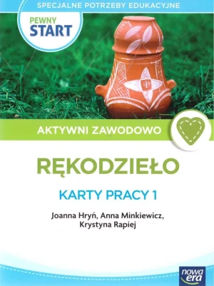 Pewny start. Aktywni zawodowo Rękodzieło KP 1 - praca zbiorowa - książka