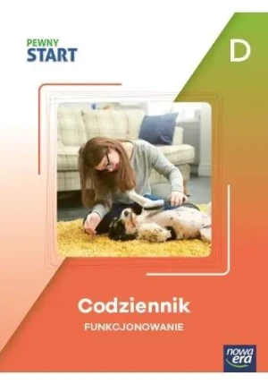 Pewny Start. Codziennik Funkcjonowanie poz.D - praca zbiorowa - książka