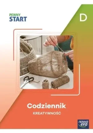 Pewny Start. Codziennik Kreatywność poz.D - praca zbiorowa - książka