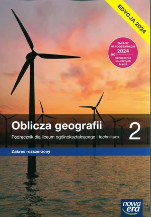 Oblicza geografii. Podręcznik. Klasa 2. Zakres rozszerzony. Liceum i technikum. Edycja 2024 - Tomasz Rachwał, Wioletta Kilar - książka