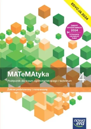 Matematyka. Podręcznik. Klasa 4. Zakres podstawowy i rozszerzony. Liceum i technikum. Edycja 2024 - Wojciech Babiański, Lech Chańko, Joanna Czarnowsk - książka