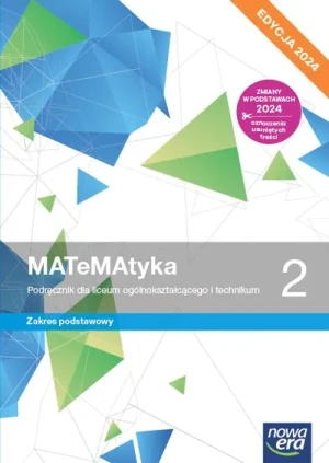 Matematyka. Podręcznik. Klasa 2. Zakres podstawowy. Liceum i technikum. Edycja 2024 - Wojciech Babiański, Lech Chańko, Joanna Czarnowsk - książka