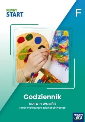 Pewny start. Poziom F. Codziennik. Kreatywność - praca zbiorowa - książka
