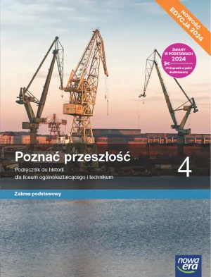 Poznać przeszłość 4. Podręcznik. Liceum i technikum. Zakres podstawowy. Edycja 2024 - Stanisław Roszak - książka