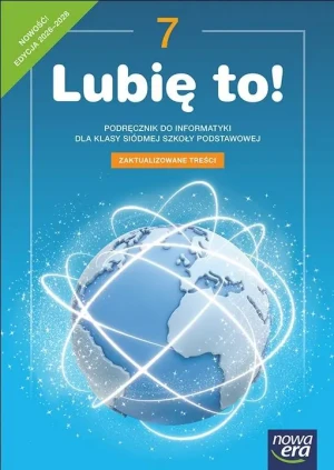 Lubię to! 7. Podręcznik do informatyki dla klasy siódmej szkoły podstawowej. Nowość! 2026-2028 - praca zbiorowa - książka