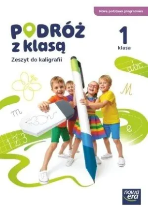 Podróż z klasą 1. Zeszyt do kaligrafii. Edycja 2026 - Grażyna Wójcicka - książka