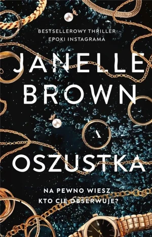 Oszustka - Janelle Brown - książka