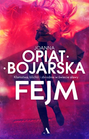 Fejm - Joanna Opiat-Bojarska - książka