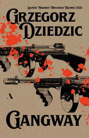 Gangway - Grzegorz Dziedzic - książka
