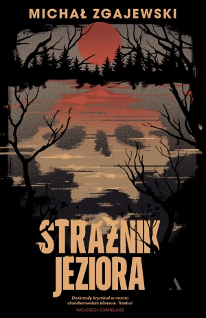 Strażnik jeziora - Michał Zgajewski - książka