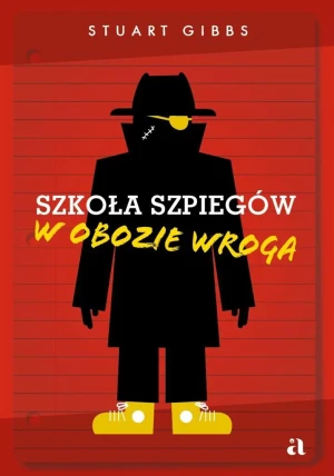 Szkoła szpiegów. W obozie wroga - Stuart Gibbs, Jarek Westermark, Mariusz Andryszcz - książka