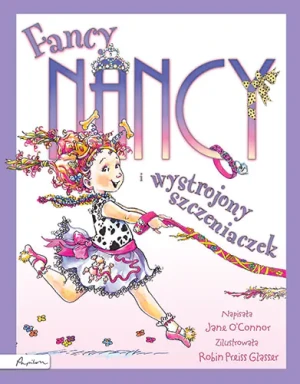 Fancy Nancy i wystrojony szczeniaczek - Jane O'Connor - książka