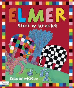 Elmer. Słoń w kratkę - David McKee - książka
